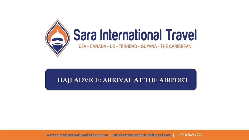 hajj advice arrival at the airport