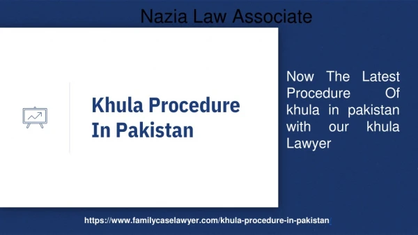 Procedure Of Khula In (Lahore) Pakistan - Khula Law 2019