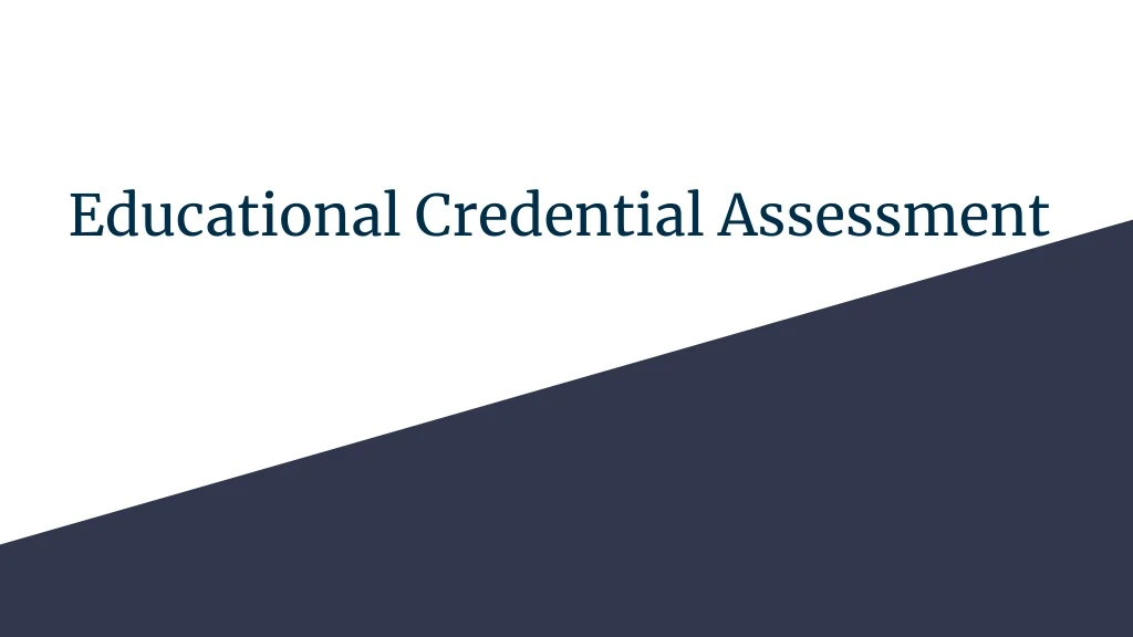 educational credential assessment