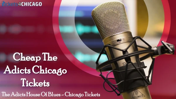 Cheap The Adicts Chicago Tickets