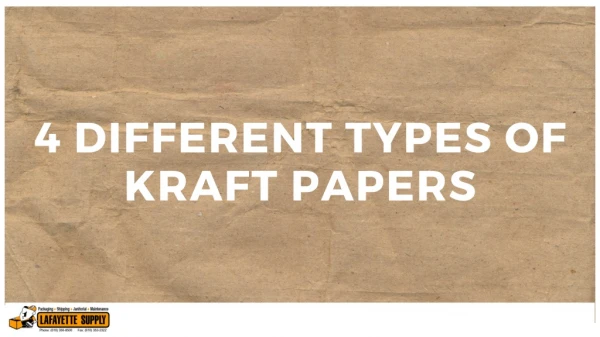 4 Different Types of Kraft Papers