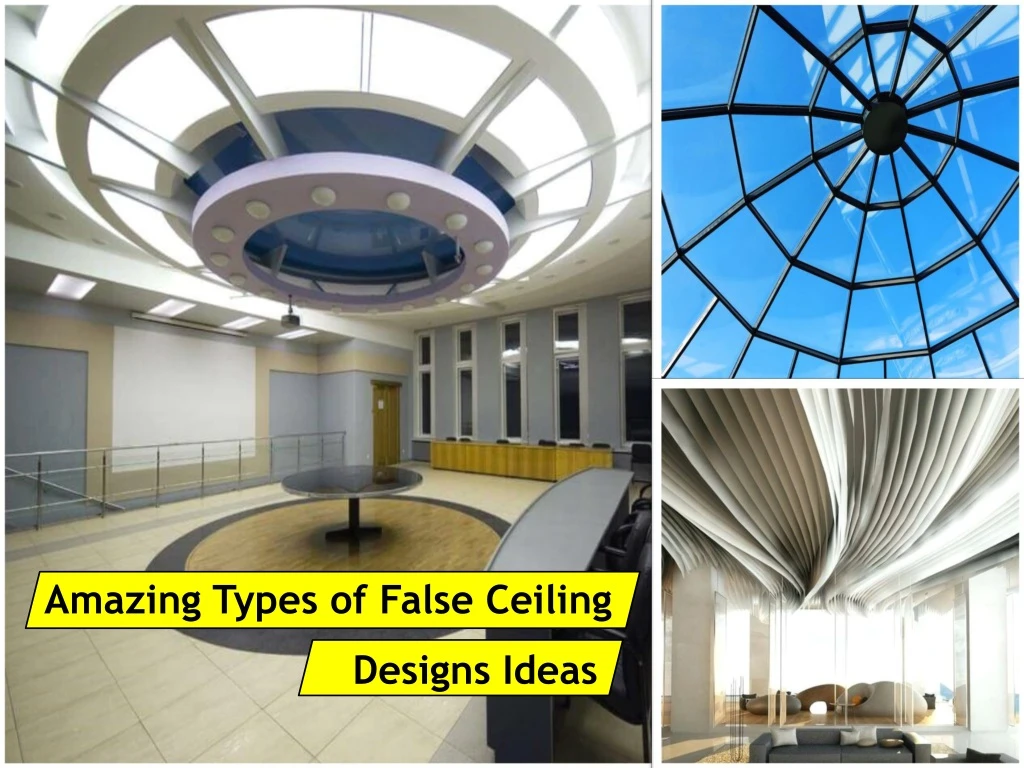 amazing types of false ceiling