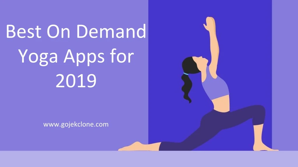 best on demand yoga apps for 2019