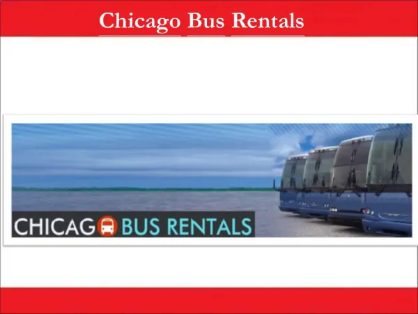 Bus Rental Chicago