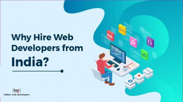 Why Hire Web Developers from India?
