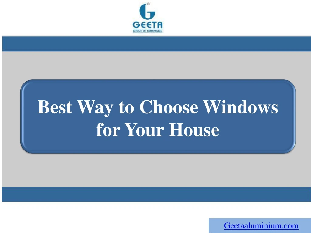 best way to choose windows for your house