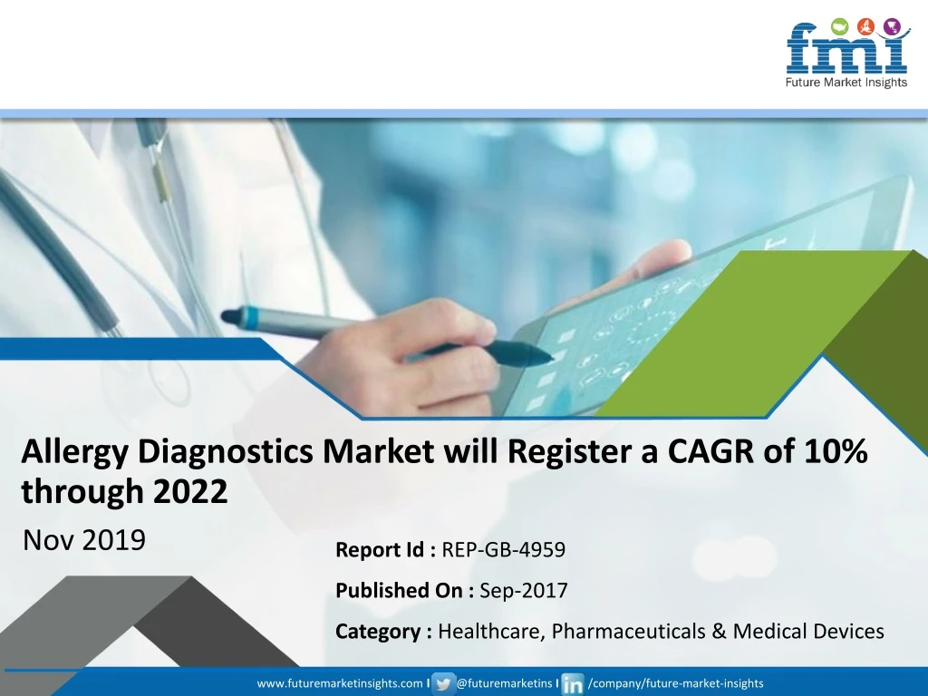 allergy diagnostics market will register a cagr