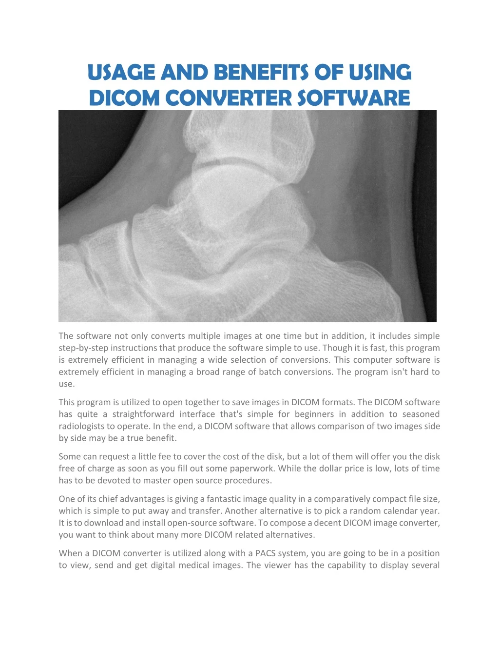 usage and benefits of using dicom converter