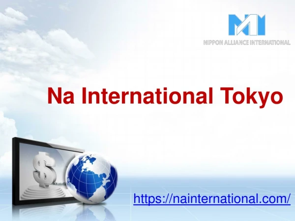 Na International Tokyo | Wealth Management Tokyo