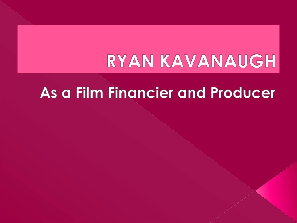 ryan kavanaugh