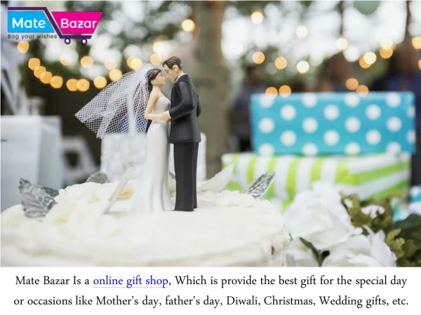 Find A Good Wedding Gifts In India Contact Mate Bazar