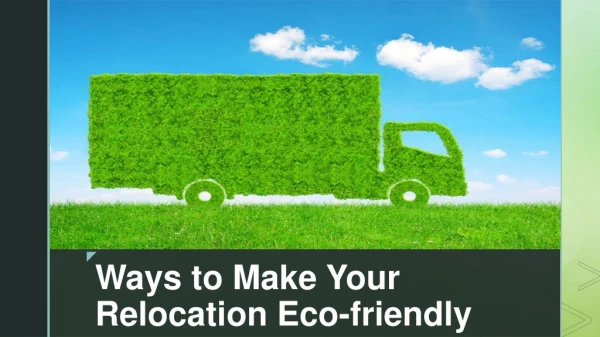 Methods to Make Your Move More Eco-Friendly