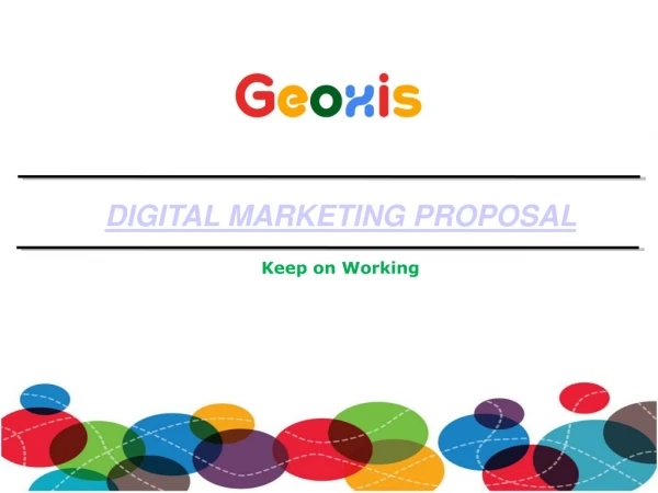 Digital marketing proposal by Geoxis