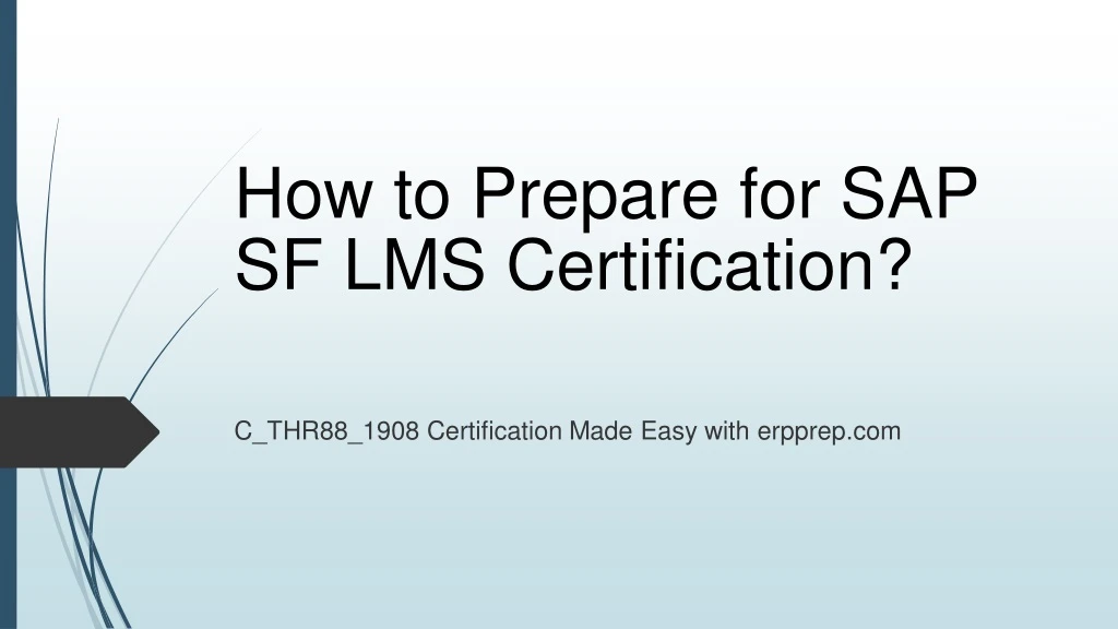 how to prepare for sap sf lms certification