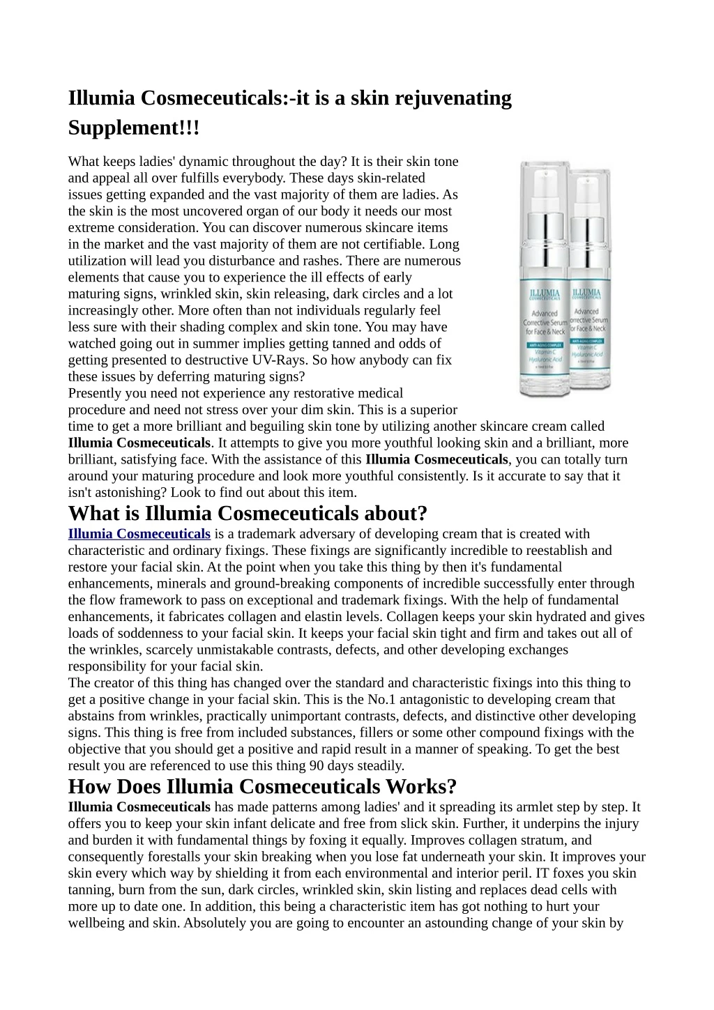 illumia cosmeceuticals it is a skin rejuvenating