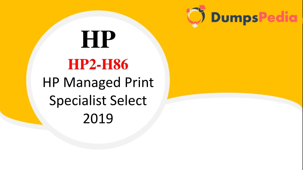 hp hp2 h86 hp managed print specialist select 2019