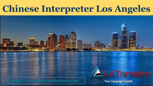 Chinese interpreter Los Angeles