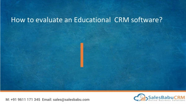 how to evaluate an educational crm software