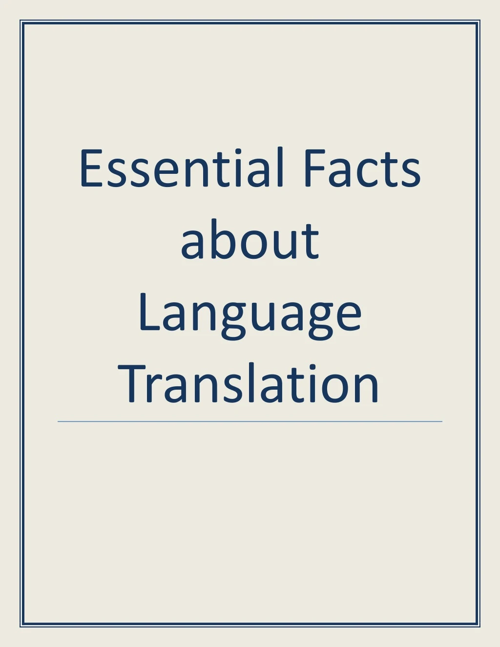 essential facts about language translation