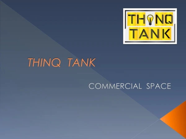 ThinQ Tank - commercial space on rent in pune