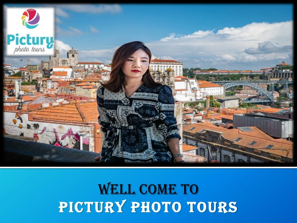 well come to pictury photo tours