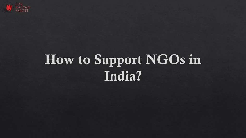 how to support ngos in india