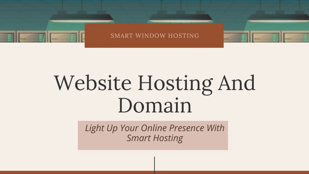 smart window hosting