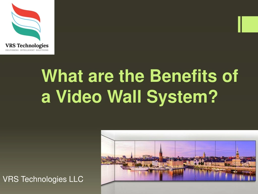 what are the benefits of a video wall system