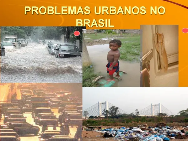 PROBLEMAS URBANOS NO BRASIL