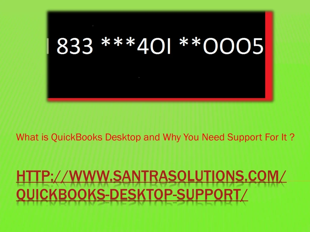 what is quickbooks desktop and why you need support for it