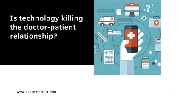 Is technology killing the doctor-patient relationship_