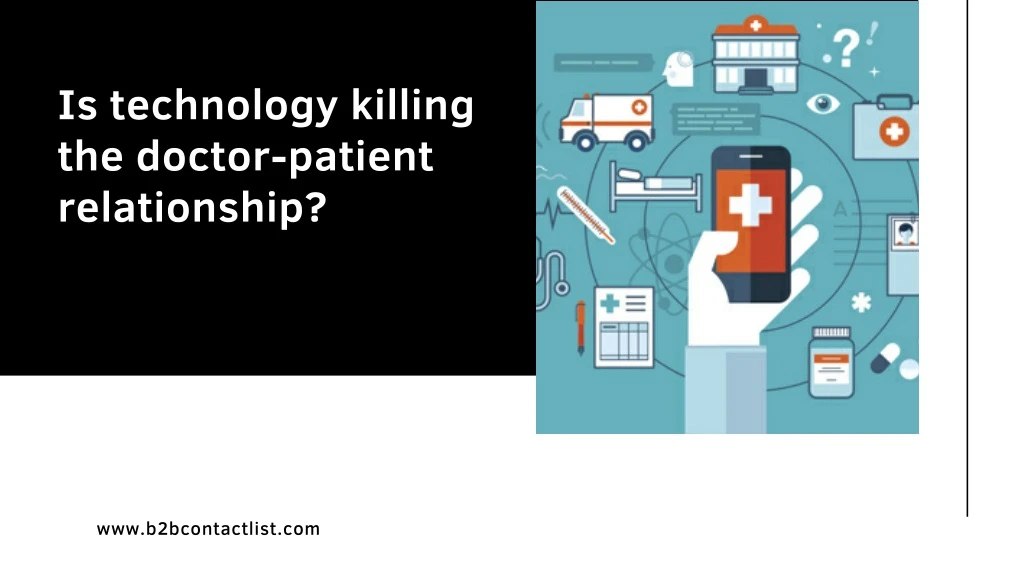 is technology killing the doctor patient