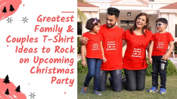 The Best Matching Family & Couples T-Shirt Ideas for Christmas Party