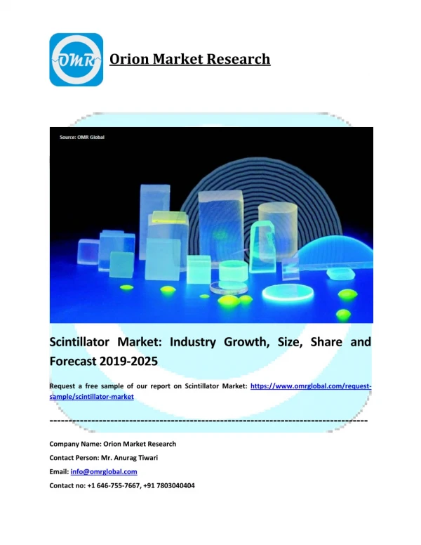 Scintillator Market: Global Size, Industry Trends, Leading Players, Share and Forecast 2019-2025