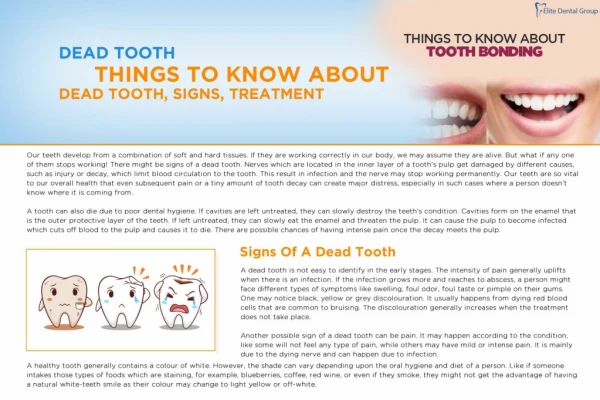 DEAD TOOTH: THINGS TO KNOW ABOUT DEAD TOOTH, SIGNS, TREATMENT