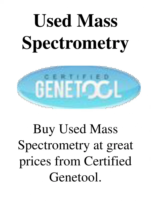used mass spectrometry