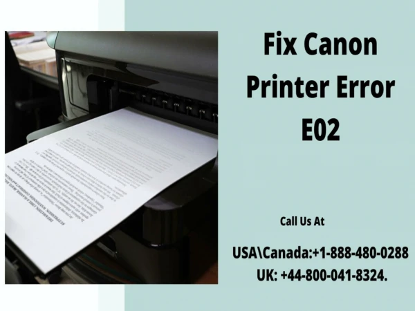 Canon Printer Error E02 | Call the Experts 1-888-480-0288