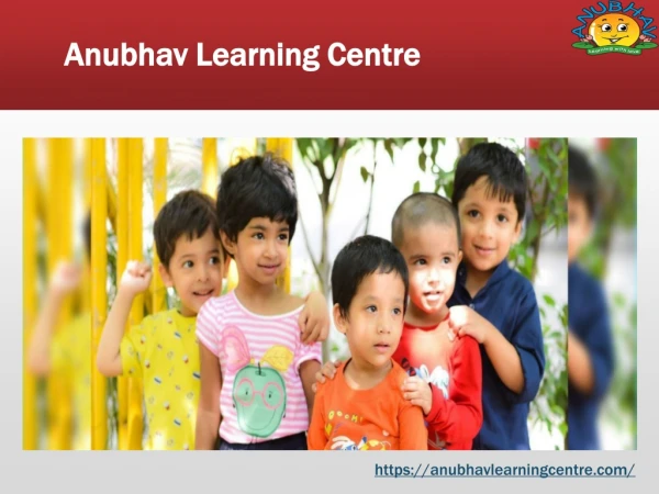 Pre Nursery Schools in South Delhi | Anubhav Learning Centre