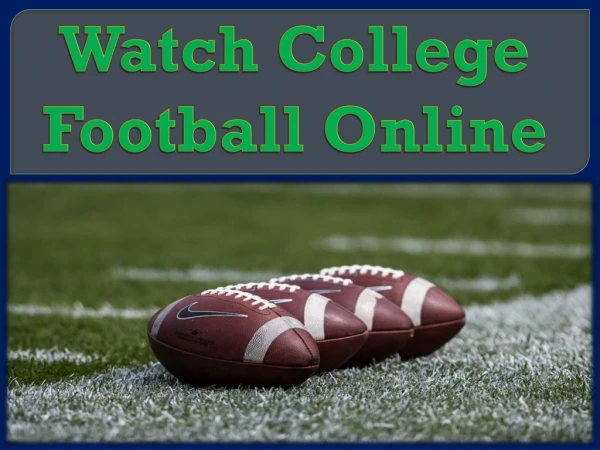 Watch College Football Online