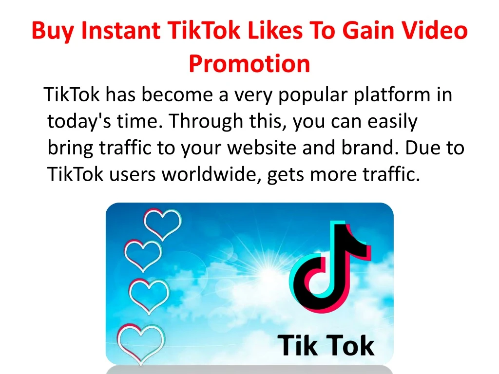 buy instant tiktok likes to gain video promotion