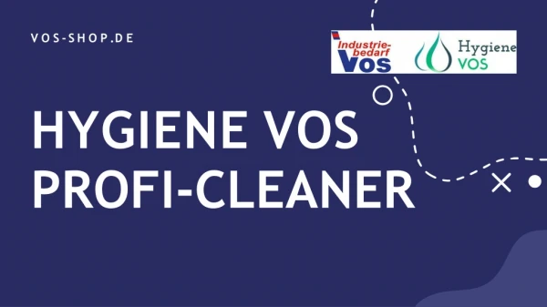 Choose Best Quality Hygiene Vos Profi-cleaner im Duisburg- Vos-Shop