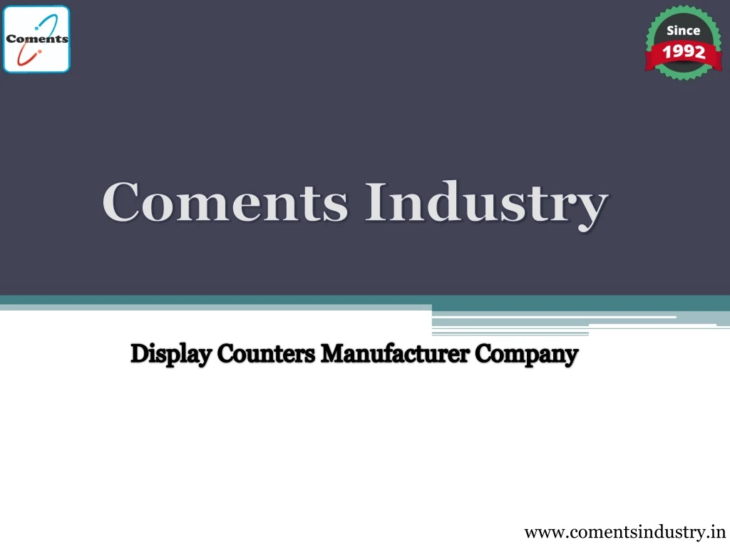 coments industry