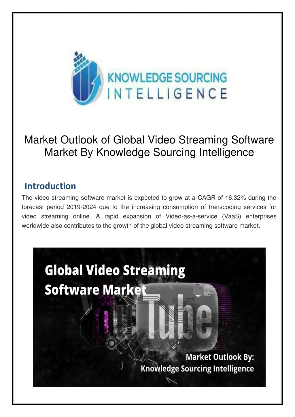 market outlook of global video streaming software