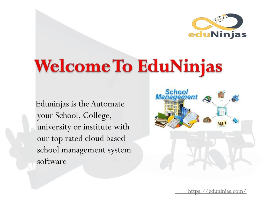 eduninjas is the automate your school college