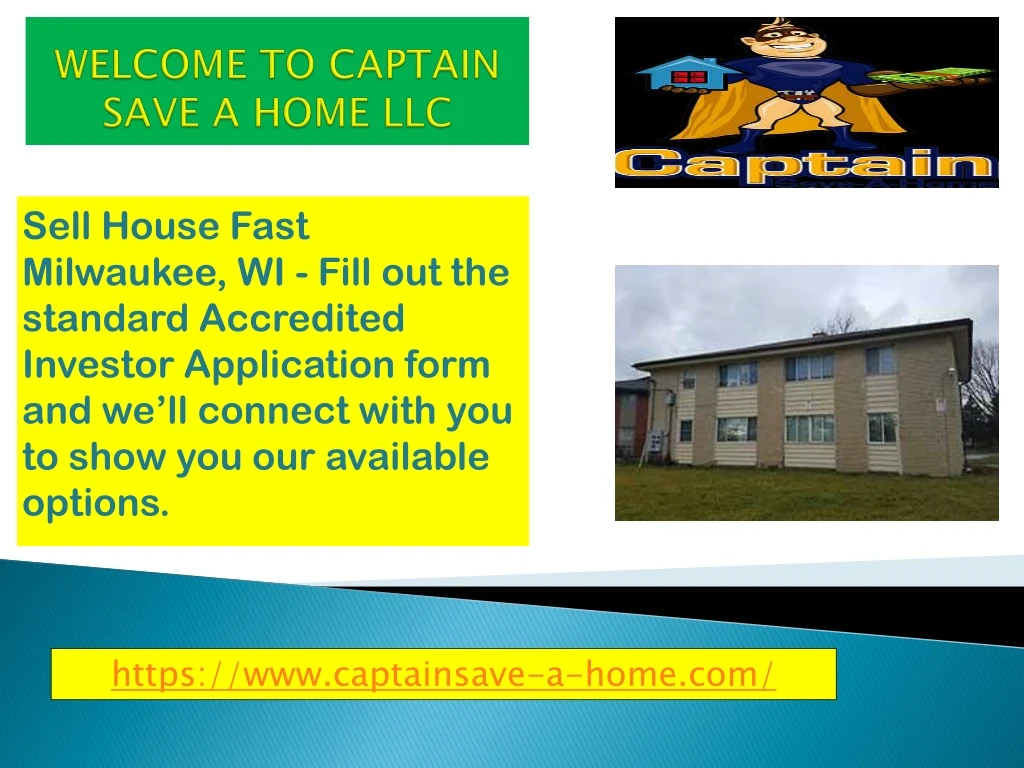 welcome to captain save a home llc