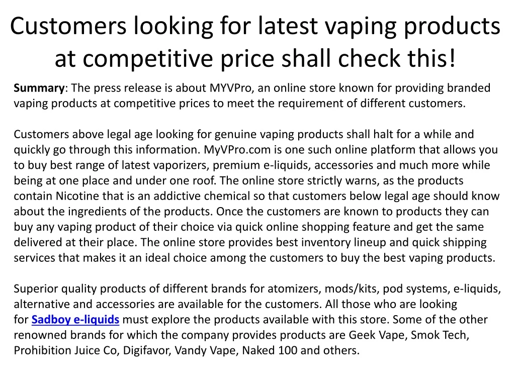 customers looking for latest vaping products