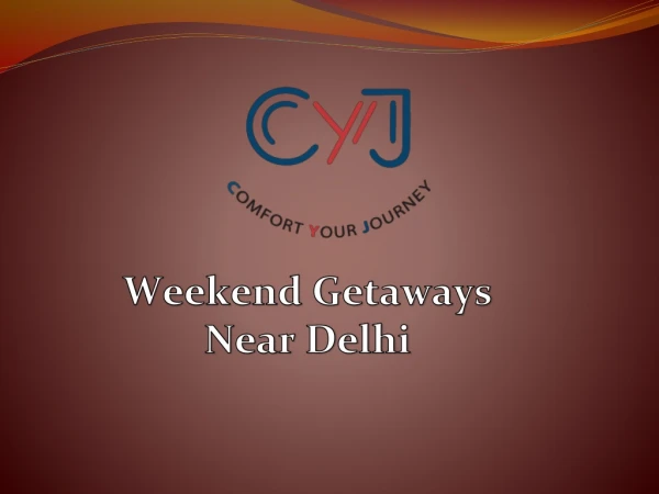 Weekend getaways near Delhi | Resorts Near Delhi