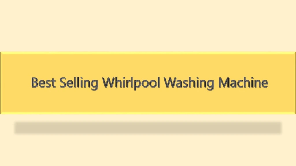 best selling whirlpool washing machine