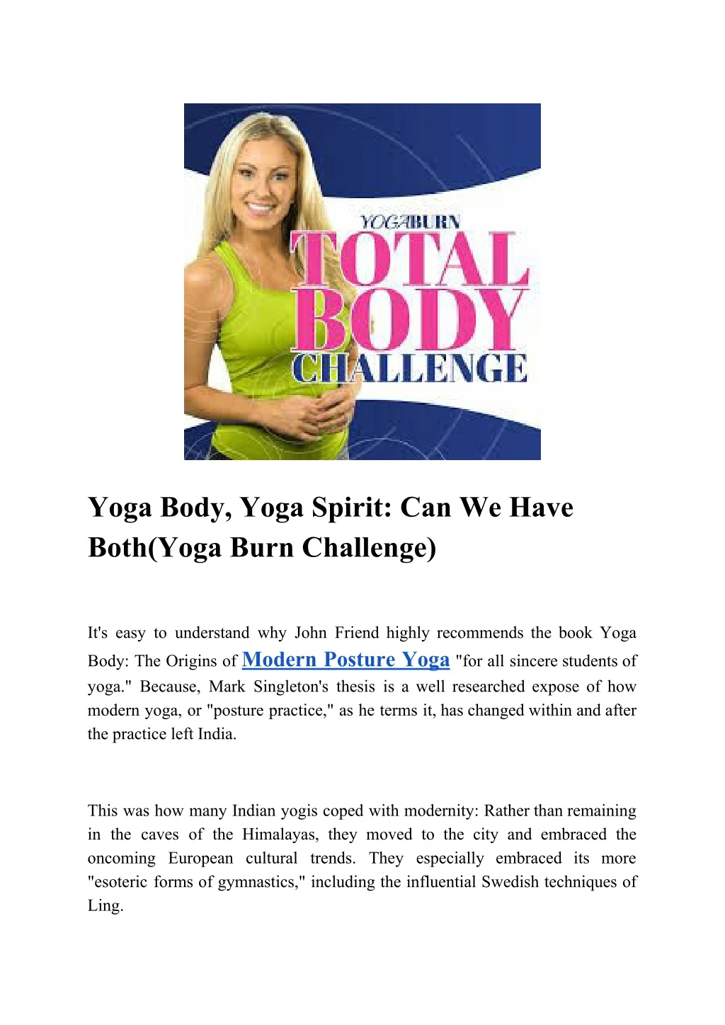 yoga body yoga spirit can we have both yoga burn