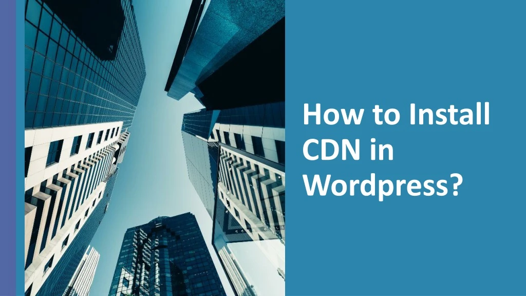 how to install cdn in wordpress
